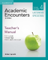 Academic Encounters Level 4 Teacher's Manual Listening and Speaking