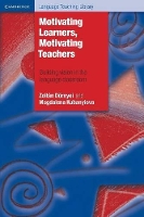 Motivating Learners, Motivating Teachers