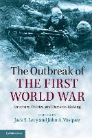 The Outbreak of the First World War