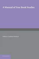 A Manual of Year Book Studies