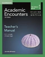Academic Encounters Level 1 Teacher's Manual Reading and Writing