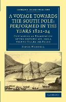 A Voyage towards the South Pole: Performed in the Years 1822–24