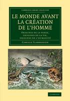 Le monde avant la création de l'homme
