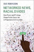 Networked News, Racial Divides