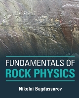 Fundamentals of Rock Physics