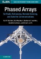 Phased Arrays for Radio Astronomy, Remote Sensing, and Satellite Communications