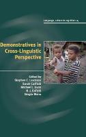 Demonstratives in Cross-Linguistic Perspective