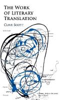 The Work of Literary Translation