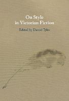 On Style in Victorian Fiction