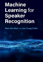 Machine Learning for Speaker Recognition
