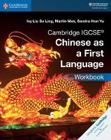Cambridge IGCSE® Chinese as a First Language Workbook