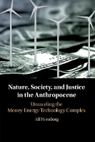 Nature, Society, and Justice in the Anthropocene