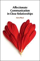 Affectionate Communication in Close Relationships