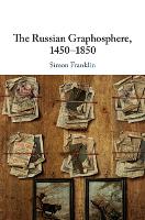 The Russian Graphosphere, 1450-1850