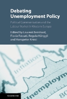 Debating Unemployment Policy