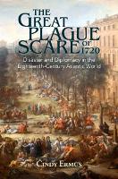 The Great Plague Scare of 1720