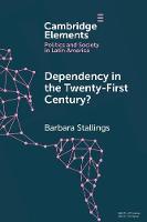Dependency in the Twenty-First Century?