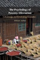 The Psychology of Poverty Alleviation