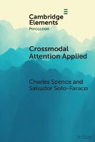 Crossmodal Attention Applied