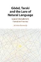 Gödel, Tarski and the Lure of Natural Language