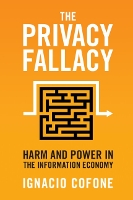 The Privacy Fallacy