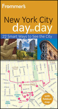 Frommer's New York City Day by Day (Frommer's Day by Day - Pocket)