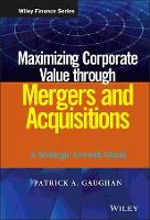 Maximizing Corporate Value through Mergers and Acquisitions