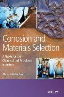 Corrosion and Materials Selection