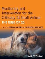Monitoring and Intervention for the Critically Ill Small Animal