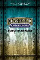 BioShock and Philosophy
