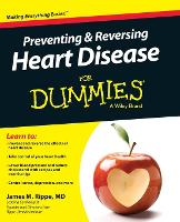 Preventing & Reversing Heart Disease For Dummies