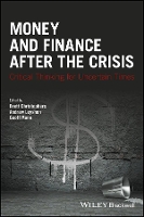 Money and Finance After the Crisis