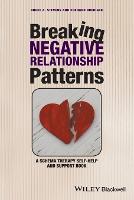 Breaking Negative Relationship Patterns