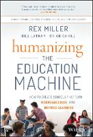 Humanizing the Education Machine