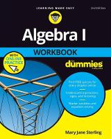 Algebra I Workbook For Dummies