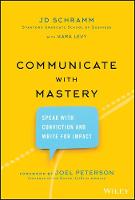 Communicate with Mastery
