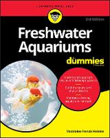 Freshwater Aquariums For Dummies