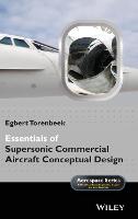 Essentials of Supersonic Commercial Aircraft Conceptual Design