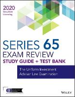 Wiley Series 65 Securities Licensing Exam Review 2020 + Test Bank