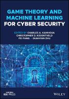 Game Theory and Machine Learning for Cyber Security