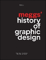 Meggs' History of Graphic Design