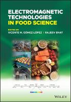 Electromagnetic Technologies in Food Science