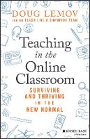 Teaching in the Online Classroom