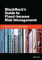 BlackRock's Guide to Fixed-Income Risk Management