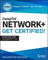 CompTIA Network+ CertMike: Prepare. Practice. Pass the Test! Get Certified!