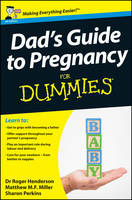 Dad's Guide to Pregnancy For Dummies, UK Edition