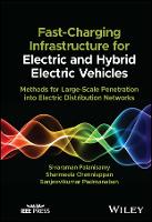 Fast-Charging Infrastructure for Electric and Hybrid Electric Vehicles
