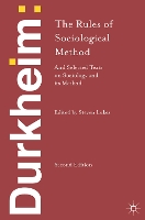 Durkheim: The Rules of Sociological Method