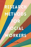 Research Methods for Social Workers