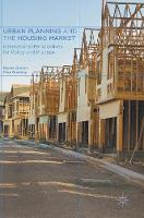 Urban Planning and the Housing Market